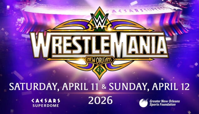 La WWE annonce les shows du week-end de WrestleMania 42