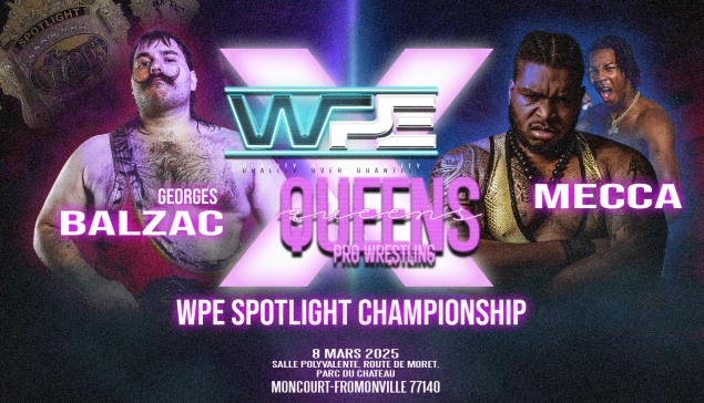 Résultats de la WPE Queens Pro Wrestling à Moncourt-Fromonville - 8 mars 2025